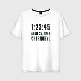 Женская футболка хлопок Oversize с принтом Чернобыль 15 в Петрозаводске, 100% хлопок | свободный крой, круглый ворот, спущенный рукав, длина до линии бедер
 | 2019 | chernobyl | hbo | pripyat | припять | сериал | чернобыль