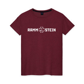Женская футболка хлопок с принтом RAMMSTEIN в Петрозаводске, 100% хлопок | прямой крой, круглый вырез горловины, длина до линии бедер, слегка спущенное плечо | music | rammstein | rock | группа | музыка | музыканты | рамштайн | рок