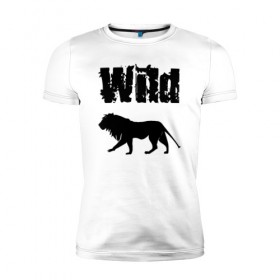 Мужская футболка премиум с принтом wild lion в Петрозаводске, 92% хлопок, 8% лайкра | приталенный силуэт, круглый вырез ворота, длина до линии бедра, короткий рукав | wild lion | дикий лев