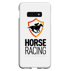 Чехол для Samsung S10E с принтом Horse racing в Петрозаводске, Силикон | Область печати: задняя сторона чехла, без боковых панелей | Тематика изображения на принте: animal | black | emblem | horse | rider | riding | slogan | sport | text | white | белый | езда | животное | конь | лошадь | наездник | слоган | спорт | текст | черный | эмблема