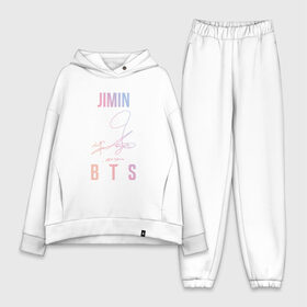 Женский костюм хлопок Oversize с принтом JIMIN BTS АВТОГРАФ в Петрозаводске,  |  | bts | bts boy | bts love | jimin | k pop | love yourself | айдол | битиэс | бтс | ким тэ хен | фанфик бтс | чимин. | чон чонгук