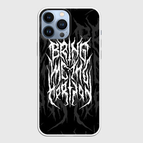 Чехол для iPhone 13 Pro Max с принтом BRING ME THE HORIZON в Петрозаводске,  |  | bmth | bring me the horizon | music | rock | бмтш | группа | дэткор | музыка | музыканты | рок | электроник