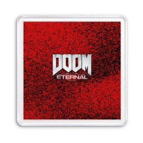 Магнит 55*55 с принтом DOOM ETERNAL в Петрозаводске, Пластик | Размер: 65*65 мм; Размер печати: 55*55 мм | Тематика изображения на принте: 