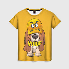 Женская футболка 3D с принтом Woof в Петрозаводске, 100% полиэфир ( синтетическое хлопкоподобное полотно) | прямой крой, круглый вырез горловины, длина до линии бедер | animal | cap | dog | funny | slogan | text | yellow | бассет хаунд | желтый | животное | забавный | кепка | прикольный | слоган | смешной | собака | текст