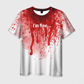 Мужская футболка 3D с принтом I`m fine в Петрозаводске, 100% полиэфир | прямой крой, круглый вырез горловины, длина до линии бедер | Тематика изображения на принте: blood | drops | fear | halloween | holiday | horror | im fine | shock | spray | брызги | капли | кровь | праздник | ужас | хэллоуин | шок | я в порядке