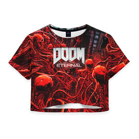 Женская футболка Cropp-top с принтом DOOM ETERNAL в Петрозаводске, 100% полиэстер | круглая горловина, длина футболки до линии талии, рукава с отворотами | doom | doom eternal | game | дум