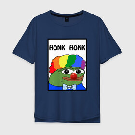 Мужская футболка хлопок Oversize с принтом Honk Honk в Петрозаводске, 100% хлопок | свободный крой, круглый ворот, “спинка” длиннее передней части | feels bad man | feels good man | honk honk | pepe | pepe the frog | sad pepe | грустная лягушка | пепе