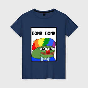 Женская футболка хлопок с принтом Honk Honk в Петрозаводске, 100% хлопок | прямой крой, круглый вырез горловины, длина до линии бедер, слегка спущенное плечо | feels bad man | feels good man | honk honk | pepe | pepe the frog | sad pepe | грустная лягушка | пепе