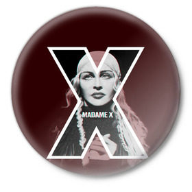 Значок с принтом MADAMEX в Петрозаводске,  металл | круглая форма, металлическая застежка в виде булавки | Тематика изображения на принте: madamex | madonna | newalbom | мадонна | певица