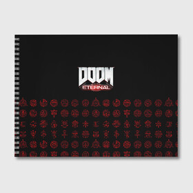 Альбом для рисования с принтом DOOM Eternal в Петрозаводске, 100% бумага
 | матовая бумага, плотность 200 мг. | Тематика изображения на принте: 2019 | bethesda | demon | doom | eternal | ethernal | game | games | logo | monster | runes | демон | дум | дуум | етернал | игра | игры | какодемон | кровь | лого | логотип | монстр | монстры | руны | символ | этернал