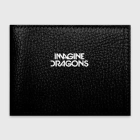 Обложка для студенческого билета с принтом IMAGINE DRAGONS в Петрозаводске, натуральная кожа | Размер: 11*8 см; Печать на всей внешней стороне | evolve | id | imagine dragons | драконы | ид