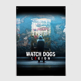Постер с принтом WATCH DOGS LEGION в Петрозаводске, 100% бумага
 | бумага, плотность 150 мг. Матовая, но за счет высокого коэффициента гладкости имеет небольшой блеск и дает на свету блики, но в отличии от глянцевой бумаги не покрыта лаком | ded sec | fox | hacker | legion | watch dogs | watch dogs 2 | watch dogs legion | легион | хакер