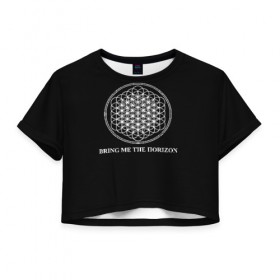 Женская футболка Cropp-top с принтом BRING ME THE HORIZON в Петрозаводске, 100% полиэстер | круглая горловина, длина футболки до линии талии, рукава с отворотами | bmth | bring me the horizon