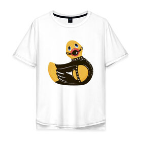 Мужская футболка хлопок Oversize с принтом Уточка bdsm в Петрозаводске, 100% хлопок | свободный крой, круглый ворот, “спинка” длиннее передней части | кляп | кожа | латекс | птица | утка | уточка