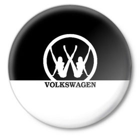 Значок с принтом Volkswagen в Петрозаводске,  металл | круглая форма, металлическая застежка в виде булавки | brand | car | german | girls | logo | silhouette | volkswagen | автомобиль | девушки | логотип | марка | немецкий | силуэт