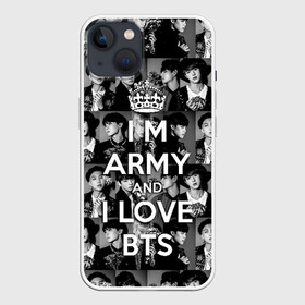 Чехол для iPhone 13 с принтом I am army and I lover BTS в Петрозаводске,  |  | bangtan boys | beyond the scene | boyband | boys | bts | chin | chonguk | collage | crown | edm | flowers | hip hop | jimin | jj hope | k pop | photo | r  b | rm | south korean | suga | wee | бойбенд | ви | джей хоуп | коллаж | корона | мальчики | с