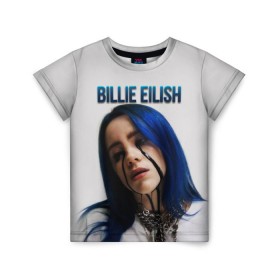 Детская футболка 3D с принтом BILLIE EILISH в Петрозаводске, 100% гипоаллергенный полиэфир | прямой крой, круглый вырез горловины, длина до линии бедер, чуть спущенное плечо, ткань немного тянется | ayelish | bad guy | bellyache | bilie eilish | bilie elish | billie | billie eilish | eilish | electronic | elish | music | били айлиш | билли айлиш | эйлиш | элиш