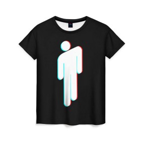 Женская футболка 3D с принтом BILLIE EILISH в Петрозаводске, 100% полиэфир ( синтетическое хлопкоподобное полотно) | прямой крой, круглый вырез горловины, длина до линии бедер | be | billie | billie eilish | glitch | билли | билли айлиш | глитч