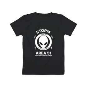 Детская футболка хлопок с принтом Area 51 в Петрозаводске, 100% хлопок | круглый вырез горловины, полуприлегающий силуэт, длина до линии бедер | area 51 | area51 | ареа 51 | зона 51 | инопланетяне | нло | пришельцы | штурм зоны 51