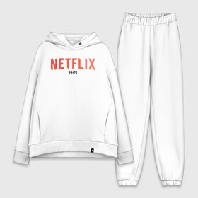 Женский костюм хлопок Oversize с принтом NETFLIX fan в Петрозаводске,  |  | netflix | system | дизайн | кепка | кепки | кепку | кино | крутая | круто | крутой | лого | логотип | нетфликс | оригинальный | просто | свитер | систем | система | фирма | футболка