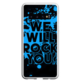 Чехол для Samsung Galaxy S10 с принтом We Will Rock You в Петрозаводске, Силикон | Область печати: задняя сторона чехла, без боковых панелей | Тематика изображения на принте: bohemian | brian | freddie | john | mercury | must go on | queen | rhapsody | roger | taylor | the miracle | the show | богемская | рапсодия | роджер тейлор | фредди меркьюри