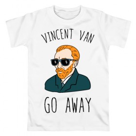 Мужская футболка хлопок с принтом Vincent Van Go Away в Петрозаводске, 100% хлопок | прямой крой, круглый вырез горловины, длина до линии бедер, слегка спущенное плечо. | vincent van go away | vincent van gogh | винсант ван гог | винсент ван гог