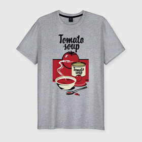 Мужская футболка хлопок Slim с принтом Томатный суп в Петрозаводске, 92% хлопок, 8% лайкра | приталенный силуэт, круглый вырез ворота, длина до линии бедра, короткий рукав | flat | food | poster | retro | soup | spoon | steam | tomato | еда | ложка | пар | плакат | помидор | ретро | суп | тарелка