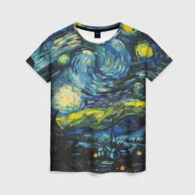Женская футболка 3D с принтом ЗВЕЗДНАЯ НОЧЬ в Петрозаводске, 100% полиэфир ( синтетическое хлопкоподобное полотно) | прямой крой, круглый вырез горловины, длина до линии бедер | art | impressionism | night | painting | planets | sky | stars | style | van gogh | waves | ван гог | вихрь | волны | живопись | звезды | импрессионизм | искусство | краски | небо | ночь | рисунок | стиль