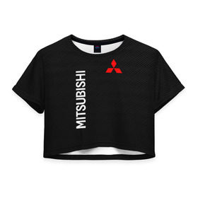 Женская футболка Cropp-top с принтом MITSUBISHI (carbon) в Петрозаводске, 100% полиэстер | круглая горловина, длина футболки до линии талии, рукава с отворотами | mitsubishi | sport | митсубиси | митсубиши | спорт