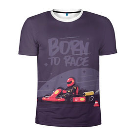 Мужская футболка 3D спортивная с принтом Born to Race в Петрозаводске, 100% полиэстер с улучшенными характеристиками | приталенный силуэт, круглая горловина, широкие плечи, сужается к линии бедра | Тематика изображения на принте: 