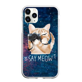 Чехол для iPhone 11 Pro Max матовый с принтом Say Meow в Петрозаводске, Силикон |  | Тематика изображения на принте: meow | кот | котенок | котик | котики | котятка | кошка | мяу | скажи мяу | фотоаппарат | фотограф