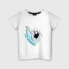 Детская футболка хлопок с принтом Swimming в Петрозаводске, 100% хлопок | круглый вырез горловины, полуприлегающий силуэт, длина до линии бедер | swim | swimming | synchronized swimming | водный спорт | плавание | пловец | синхронное плавание | спорт