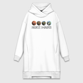 Платье-худи хлопок с принтом NUKE MARS в Петрозаводске,  |  | elon | mars | musk | nuke | земля | илон | марс | маск | планета | терраформирование | ядерный