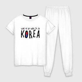 Женская пижама хлопок с принтом Разбуди меня в Корее в Петрозаводске, 100% хлопок | брюки и футболка прямого кроя, без карманов, на брюках мягкая резинка на поясе и по низу штанин | k pop | korea | korean | корея | разбуди меня в корее | разбуди меня когда я буду в корее | южная корея
