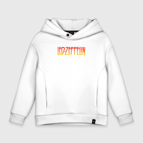 Детское худи Oversize хлопок с принтом Led Zeppelin в Петрозаводске, френч-терри — 70% хлопок, 30% полиэстер. Мягкий теплый начес внутри —100% хлопок | боковые карманы, эластичные манжеты и нижняя кромка, капюшон на магнитной кнопке | led zeppelin | лед зеппелин