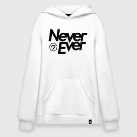 Худи SuperOversize хлопок с принтом Never Ever Got7 в Петрозаводске, 70% хлопок, 30% полиэстер, мягкий начес внутри | карман-кенгуру, эластичная резинка на манжетах и по нижней кромке, двухслойный капюшон
 | bambam | eyes on you | got 7 | got7 | jb | jinyoung | k pop | never ever | youngjae | yugyeom | гот7 гот 7 | к поп