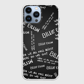 Чехол для iPhone 13 Pro Max с принтом BILLIE EILISH   Where Do We Go в Петрозаводске,  |  | all | asleep | bad | bellyache | billie | blohsh | dont | eilish | eyes | fall | guy | logo | music | ocean | singer | smile | when | айлиш | били | билли | бэрд | лого | музыка | пайрат | певица | символ | эйлиш