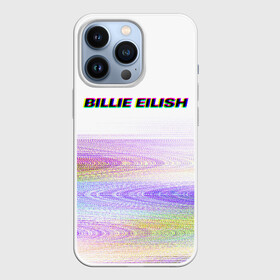 Чехол для iPhone 13 Pro с принтом BILLIE EILISH (Glitch) в Петрозаводске,  |  | all | asleep | bad | bellyache | billie | blohsh | dont | eilish | eyes | fall | guy | logo | music | ocean | singer | smile | when | айлиш | били | билли | бэрд | лого | музыка | пайрат | певица | символ | эйлиш