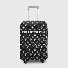 Чехол для чемодана 3D с принтом BILLIE EILISH в Петрозаводске, 86% полиэфир, 14% спандекс | двустороннее нанесение принта, прорези для ручек и колес | be | billie | billie eilish | blohsh | brand | france | logo | louis vuitton | lv | pattern | билли | билли айлиш | бренд | лв | лого | лоуис вуиттон | луи вуиттон | мода | паттерн | фигуры | франция