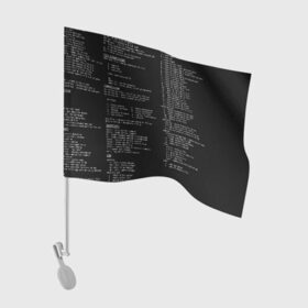 Флаг для автомобиля с принтом ПРОГРАММИРОВАНИЕ 7 в Петрозаводске, 100% полиэстер | Размер: 30*21 см | Тематика изображения на принте: hugo weaving | pc | the matrix | код | компьютеры | матрица | матрица 4 | программист | программный код | цифры
