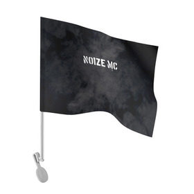 Флаг для автомобиля с принтом NOIZE MC в Петрозаводске, 100% полиэстер | Размер: 30*21 см | noize mc