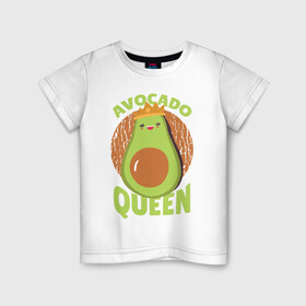 Детская футболка хлопок с принтом Авокадо Королева в Петрозаводске, 100% хлопок | круглый вырез горловины, полуприлегающий силуэт, длина до линии бедер | avocado | queen | авокадо | королева | королевы | надписи | надпись
