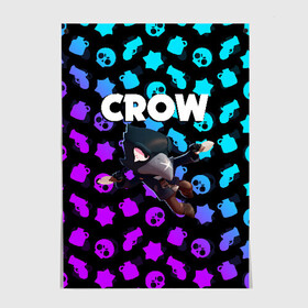 Постер с принтом BRAWL STARS CROW в Петрозаводске, 100% бумага
 | бумага, плотность 150 мг. Матовая, но за счет высокого коэффициента гладкости имеет небольшой блеск и дает на свету блики, но в отличии от глянцевой бумаги не покрыта лаком | brawl stars | bull | colt | crow | leon | stars | берли | бо | брок | ворон | джесси | динамайк | дэррил | кольт | леон | мортис | нита | пайпер | пенни | поко | пэм | рикошет | спайк | фрэнк | шелли | эль примо