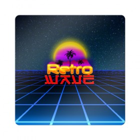 Магнит виниловый Квадрат с принтом retrowave в Петрозаводске, полимерный материал с магнитным слоем | размер 9*9 см, закругленные углы | hotlinemimai | outrun | retro | retrowave | synth | synthwave | wave