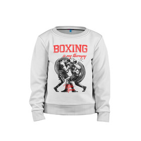 Детский свитшот хлопок с принтом Boxing is my therapy в Петрозаводске, 100% хлопок | круглый вырез горловины, эластичные манжеты, пояс и воротник | Тематика изображения на принте: boxing | mike tyson | my therapy | бокс | майк тайсон