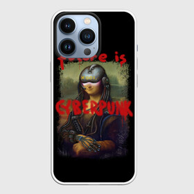 Чехол для iPhone 13 Pro с принтом Cyberpunk Mona Lisa в Петрозаводске,  |  | Тематика изображения на принте: 2077 | cyberpunk | cyberpunk 2077 | game | keanu reeves | lisa | mona | samurai | игра | искуство | картина | киану ривз | кибер | киберпанк | киборг | лиза | мона | робот | самураи