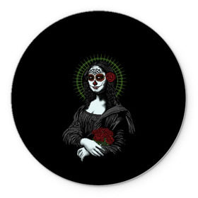 Коврик для мышки круглый с принтом Mona Lisa - Santa Muerte в Петрозаводске, резина и полиэстер | круглая форма, изображение наносится на всю лицевую часть | dead | death | lisa | mona | muerte | muertos | santa | день | искуство | картина | лиза | мона | муэрте | муэртес | муэртос | роза | розы | санта | тату | татуировка | цветы | череп