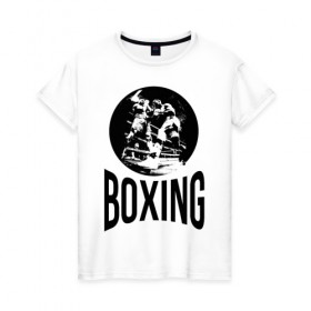 Женская футболка хлопок с принтом Boxing (двухсторонняя) в Петрозаводске, 100% хлопок | прямой крой, круглый вырез горловины, длина до линии бедер, слегка спущенное плечо | boxer | boxing | fight | mma | бокс | боксер | тайский бокс