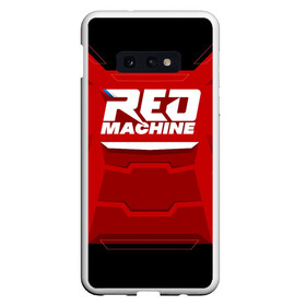 Чехол для Samsung S10E с принтом Red Machine в Петрозаводске, Силикон | Область печати: задняя сторона чехла, без боковых панелей | hockey | red | russia | team | красная | машина | россия | сборная | хоккей