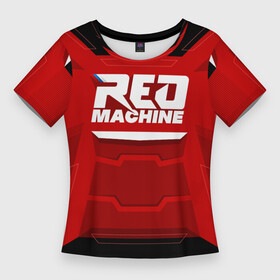 Женская футболка 3D Slim с принтом Red Machine в Петрозаводске,  |  | hockey | red | russia | team | красная | машина | россия | сборная | хоккей